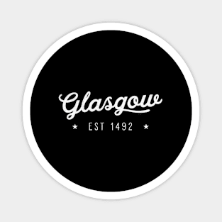 Glasgow Scotland 1492 Home Magnet